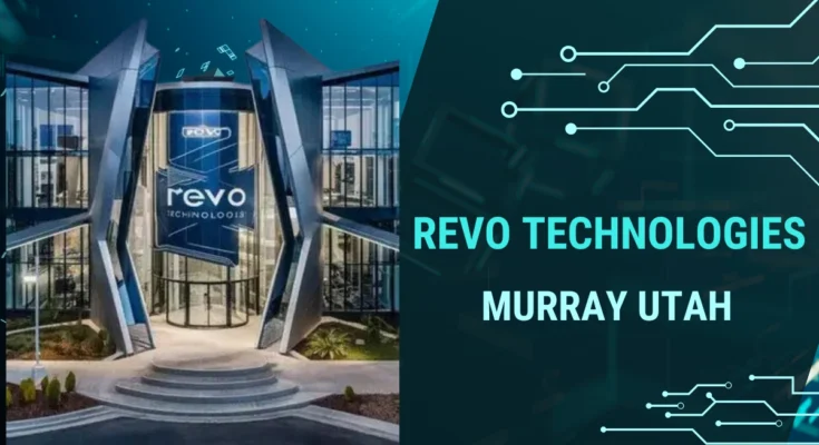 Revo Technologies Murray Utah